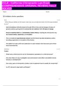 CCLE - California Chiropractic Law Exam &lpar;COMPREHENSIVE ORIGINAL REVIEW&rpar; FULLY SOLVED