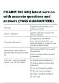 PHARM 102 68Q latest version with accurate questions and answers &lpar;PASS GUARANTEED&rpar;&period;