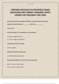 CERTIFIED SPECIALIST IN PEDIATRICS EXAM QUESTIONS AND CORRECT ANSWERS LATEST UPDATE JUST RELEASED THIS YEAR