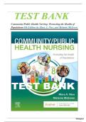 Test Bank for Community Public Health Nursing 8th Edition By Mary Nies, Melanie McEwen (All Chapters, 100% Original Verified, A+ Grade)