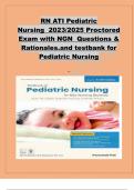 RN ATI PEDIATRIC NURSING PROCTORED EXAM WITH NGN 2023 &ndash; Latest 2025 Version &vert; with Questions and Correct Answers &vert; Verified & Graded A&plus;