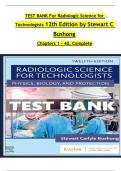 Test Bank for Radiologic Science for Technologists 12th Edition by Bushong &ndash; Complete Chapters 1&ndash;40 &lpar;2026 Update&rpar;