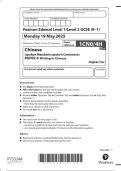 2025 Pearson Edexcel Level 1&sol;Level 2 GCSE &lpar;9&ndash;1&rpar; Chinese &lpar;spoken Mandarin&sol;spoken Cantonese&rpar;  PAPER 4&colon; Writing in Chinese Higher Tier Combined Question Paper & Marking Scheme