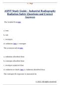 ASNT Study Guide - Industrial Radiography  Radiation Safety Questions and Correct  Answers 