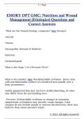 EMORY DPT GMC&colon; Nutrition and Wound  Management &lpar;Etiologies&rpar; Questions and  Correct Answers 