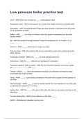Low pressure boiler practice test 2026&sol;2027  Questions and Verified Solutions  