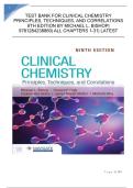 Test Bank for Clinical Chemistry Principles&comma; Techniques&comma; and Correlations 9th Edition by Michael L&period; Bishop&vert; 9781284238860&vert; All Chapters 1-31&vert; LATEST