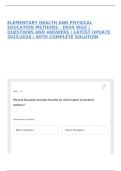 ELEMENTARY HEALTH AND PHYSICAL EDUCATION METHODS - D694 WGU &vert; QUESTIONS AND ANSWERS &vert; LATEST UPDATE 2025&sol;2026 &vert; WITH COMPLETE SOLUTION