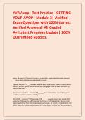 YVR Avop - Test Practice - GETTING YOUR AVOP - Module 3&vert; Verified Exam Questions with 100&percnt; Correct Verified Answers&vert; All Graded A&plus;&vert;Latest Premium Update&vert; 100&percnt; Guaranteed Success&period;