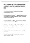 PACS EXAM SCRIPT 2026 QUESTIONS AND COMPLETE SOLUTIONS GUARANTEED TO PASS