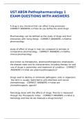 UST ABSN Pathopharmacology 1 EXAM QUESTIONS WITH ANSWERS