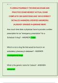 FLORIDA PHARMACY TECHNICIAN EXAM AND  PRACTICE EXAM NEWEST ACTUAL EXAM  COMPLETE 300 QUESTIONS AND 100&percnt;CORRECT  DETAILED ANSWERS &lpar;VERIFIED ANSWERS&rpar;  &vert;ALREADY GRADED A&plus;&vert;&vert;BRAND NEW&excl;&excl; 