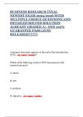 BUSINESS RESEARCH FINAL NEWEST EXAM 2025&sol;2026 WITH MULTIPLE CHOICE QUESTIONS AND DETAILED SOLVED SOLUTION ALREADY GRADED A&plus; AND 100&percnt; GUARANTEE PASS &lpar;JUST RELEASED&excl;&excl;&excl;&excl;&excl;&excl;&excl;&rpar;