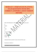 MODULE 9 - FPQP ESTATE PLANNING EXAM QUESTIONS WITH 100&percnt; CORRECT ANSWERS LATEST VERSION 2025&sol;2026&period;