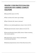 PEDIATRIC CCRN PRACTICE EXAM 2026 QUESTIONS WITH VERIFIED COMPLETE SOLUTIONS