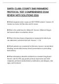 SANTA CLARA COUNTY EMS PARAMEDIC PROTOCOL TEST COMPREHENSIVE EXAM REVIEW WITH SOLUTIONS 2026