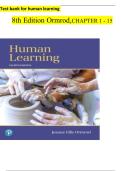 Test Bank for Human Learning&comma; 8th Edition by Jeanne Ormrod&comma; Jeanne Ellis Ormrod&vert;9780134893662&vert; All Chapters 1-15&vert; LATEST