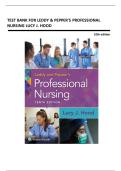 Test Bank For Leddy & Pepper&rsquo;s Professional Nursing&comma; 10th Edition by Lucy Hood&comma; All Chapters 1 - 22 LATEST