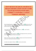 NEW MEXICO SEARCH AND RESCUE FIELD CERTIFICATION STUDY GUIDE EXAM QUESTIONS WITH 100&percnt; CORRECT ANSWERS L LATEST VERSION 2025&sol;2026&period;