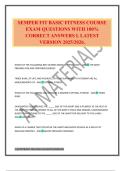 SEMPER FIT BASIC FITNESS COURSE EXAM QUESTIONS WITH 100&percnt; CORRECT ANSWERS L LATEST VERSION 2025&sol;2026&period;