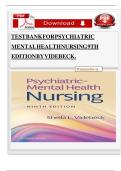 TEST BANK FOR PSYCHIATRIC MENTAL HEALTH NURSING, 9TH EDITION BY SHEILA L. VIDEBECK |VERIFIED CHAPTER'S 1 - 24 |COMPLETE