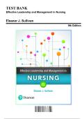 Test Bank&colon; Effective Leadership and Management in Nursing 9th Edition by Sullivan - Ch&period; 1-28&comma; 9780134153117&comma; with Rationales