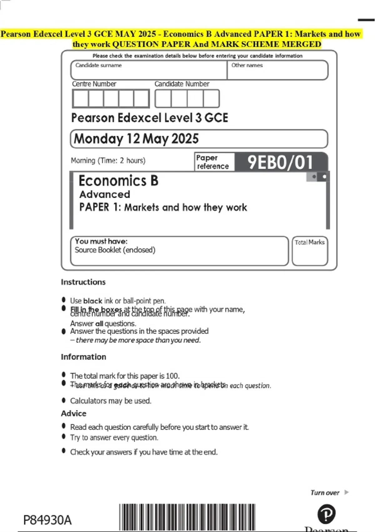 Pearson Edexcel Level 3 GCE MAY 2025 - Economics B Advanced PAPER 1 ...