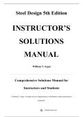 Instructor&rsquo;s Solutions Manual &mdash; Steel Design&comma; 5th Edition &mdash; William T&period; Segui &mdash; ISBN Verified &mdash; Latest Update 2025&sol;2026 &mdash; &lpar;All Chapters Covered 1&ndash;10&rpar;