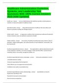 Healthcare Administration Evolution&comma; Systems&comma; and Leadership Test Questions With 100&percnt; Correct Answers 2025-2026 Updated&period;