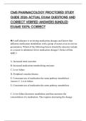 CMS PHARMACOLOGY PROCTORED STUDY GUIDE 2026 ACTUAL EXAM QUESTIONS AND CORRECT VERIFIED ANSWERS BUNDLED EXAMS 100&percnt; CORRECT