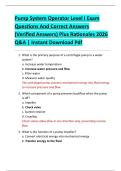 Pump System Operator Level I Exam  Questions And Correct Answers  &lpar;Verified Answers&rpar; Plus Rationales 2026  Q&A &vert; Instant Download Pdf