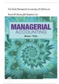 Test Bank Managerial Accounting 7th Edition by Karen W&period; Braun &vert;&vert; All Chapters &lpar; 1-15 &rpar; &vert;&vert; Latest & Updated Version 2024 A&plus;