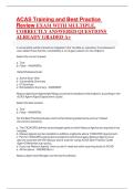 ACAS Training and Best Practice  Review EXAM WITH MULTIPLE&comma; CORRECTLY ANSWERED QUESTIONS  ALREADY GRADED A&plus;