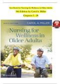 Test Bank for Nursing for Wellness in Older Adults  9th Edition by Carol A&period; Miller