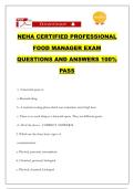 NEHA CERTIFIED PROFESSIONAL FOOD MANAGER EXAM QUESTIONS AND ANSWERS 100&percnt; PASS