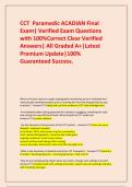  CCT  Paramedic ACADIAN Final Exam&vert; Verified Exam Questions with 100&percnt;Correct Clear Verified Answers&vert; All Graded A&plus;&vert;Latest Premium Update&vert;100&percnt; Guaranteed Success&period;