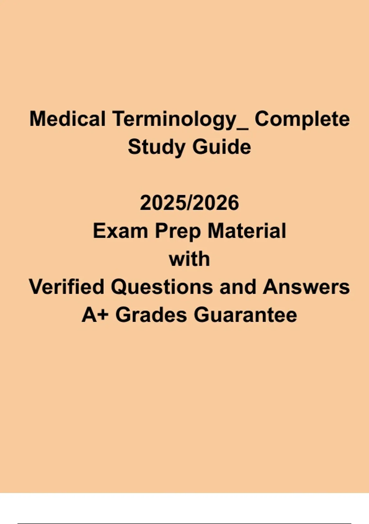 Medical Terminology Final Exam Study Guide 2025/2026 | Verified ...