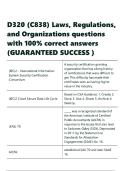 D320 &lpar;C838&rpar; Laws&comma; Regulations&comma; and Organizations questions with 100- correct answers 