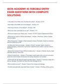 OCFA ACADEMY 45 FORCIBLE ENTRY EXAM QUESTIONS WITH COMPLETE SOLUTIONS