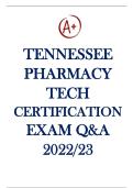 Tennessee Pharmacy Tech Certification Exam Q&A &lpar;2022&sol;2023&rpar;