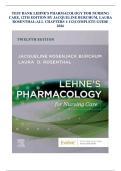 TESTBANK FOR Lehne's Pharmacology for Nursing Care&comma; 12th Edition by Laura Rosenthal and Michael P&period; Nolan