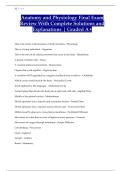 Anatomy and Physiology Final Exam  Review With Complete Solutions and  Explanations &vert; Graded A&plus;