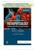 TESTBANK FOR mcCANCE AND HUETHER&rsquo;S PATHOPHYSIOLOGY&colon; The Biological Basis for Diseases in Adults and Children 9th Edition&sol;All Chapters Covered&sol; New Update