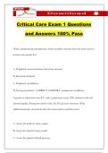 Critical Care Exam 1 Questions and Answers 100&percnt; Pass