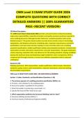 CWB Level 3 EXAM STUDY GUIDE 2026 COMPLETE QUESTIONS WITH CORRECT DETAILED ANSWERS &vert;&vert; 100&percnt; GUARANTEED PASS <RECENT VERSION>