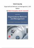 Test Bank - Organizational Behavior and Management 12th Edition &lpar;Konopaske&comma; 2022&rpar;&comma; Chapter 1-17 &vert; All Chapters