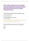 RETA CARO Certification Exam &lpar;Certified Assistant Refrigeration Operator&rpar; Practice Exam Questions And Correct Answers &lpar;Verified Answers&rpar; 