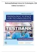 BUSHONG RADIOLOGIC SCIENCE FOR TECHNOLOGISTS&comma; 12TH EDITION TEST BANK A&plus;