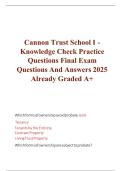 Cannon Trust School I - Knowledge Check Practice Questions Final Exam Questions And Answers 2025 Already Graded A&plus; 