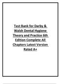 Test Bank for Darby & Walsh Dental Hygiene Theory and Practice 6th Edition Complete All Chapters Latest Version Rated A&plus;